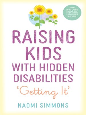 cover image of Raising Kids with Hidden Disabilities